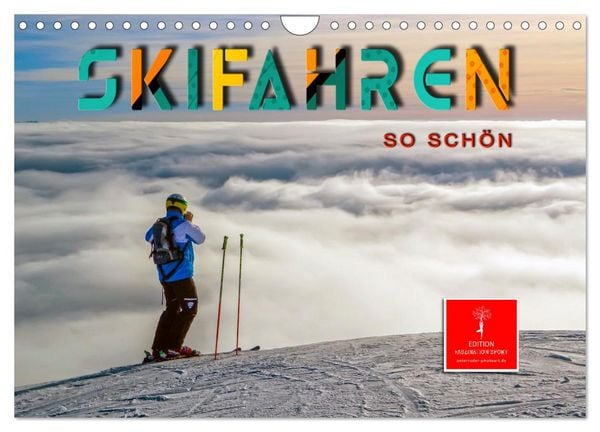 Skifahren - so schön (Wandkalender 2026 DIN A4 quer), CALVENDO Monatskalender