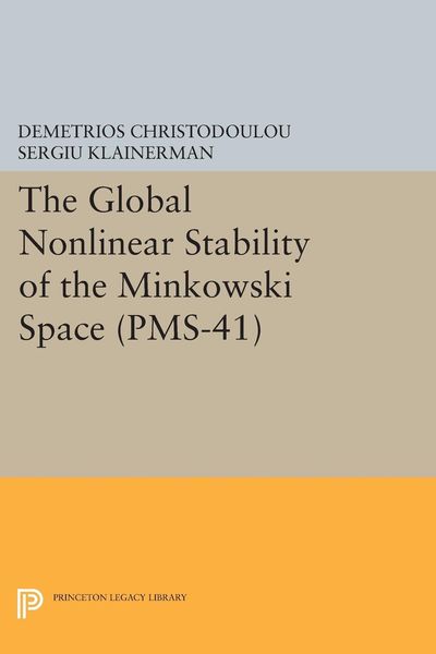 Produktbild: The Global Nonlinear Stability of the Minkowski Space