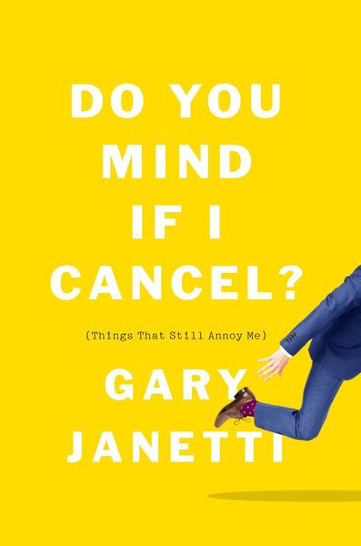 Produktbild: Janetti, G: Do You Mind If I Cancel?