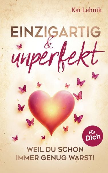Produktbild: Einzigartig & unperfekt
