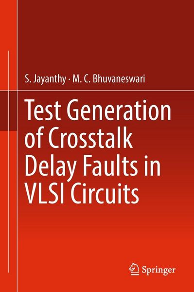 Produktbild: Test Generation of Crosstalk Delay Faults in VLSI Circuits