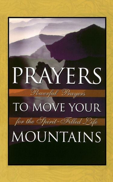 Produktbild: The Prayers to Move Your Mountains