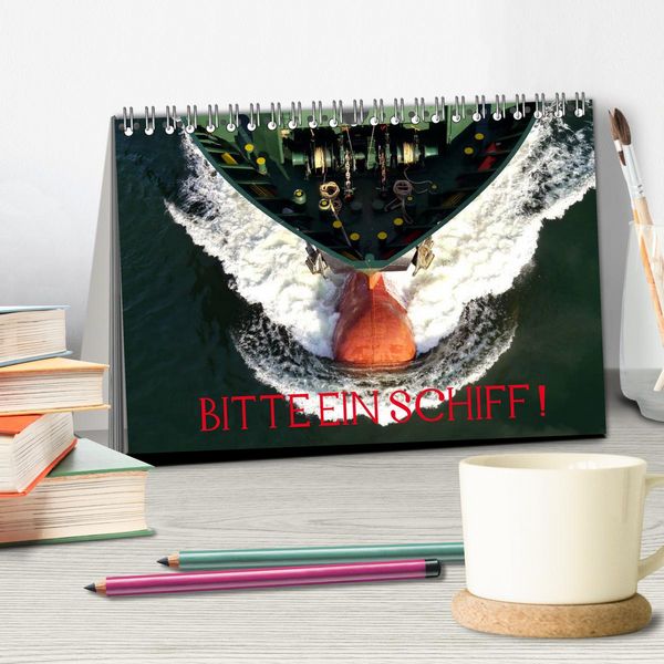 Produktbild: Bitte ein Schiff! (Tischkalender 2026 DIN A5 quer), CALVENDO Monatskalender