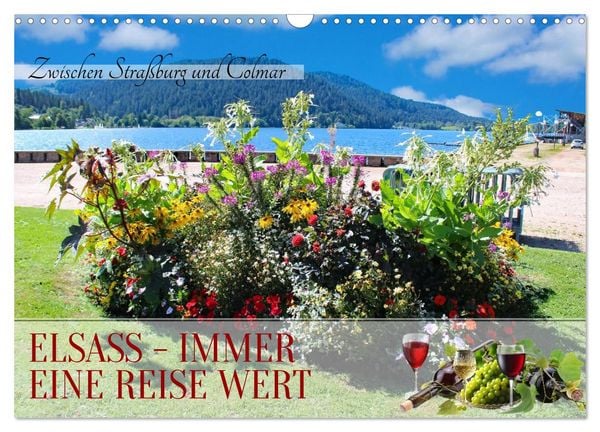 Elsass - Immer eine Reise wert (Wandkalender 2026 DIN A3 quer), CALVENDO Monatskalender