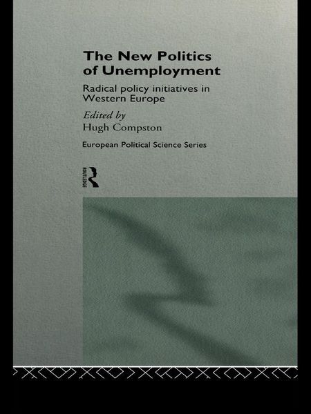 Produktbild: The New Politics of Unemployment