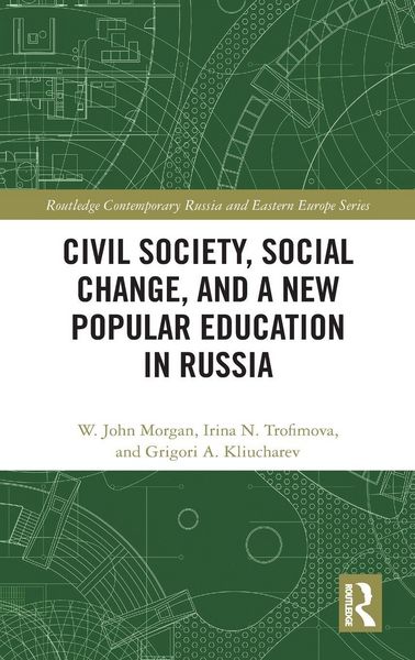 Produktbild: Civil Society, Social Change, and a New Popular Education in Russia
