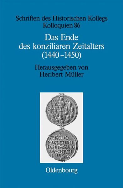 Produktbild: Das Ende des konziliaren Zeitalters (1440-1450)