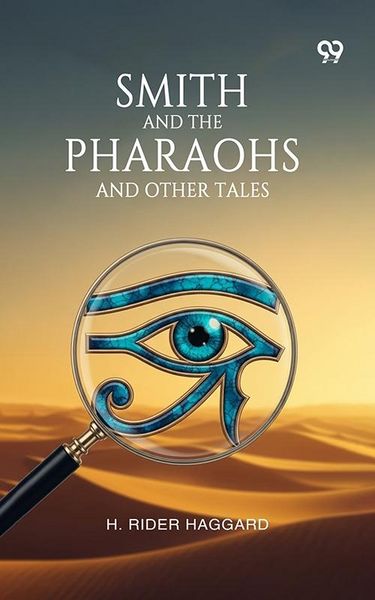 Produktbild: Smith And The Pharaohs And Other Tales