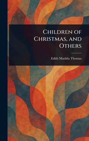 Produktbild: Children of Christmas, and Others