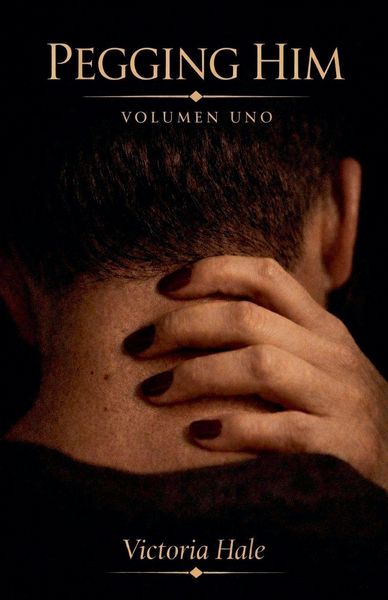 Produktbild: Pegging Him Volumen Uno