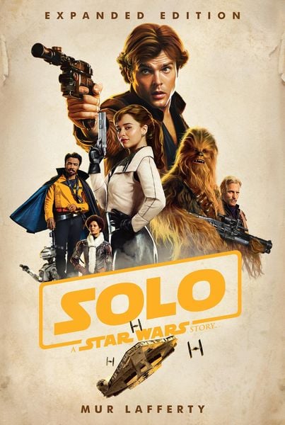 Produktbild: Lafferty, M: Solo: A Star Wars Story: Expanded Edition