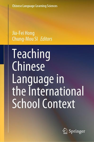 Produktbild: Teaching Chinese Language in the International School Context