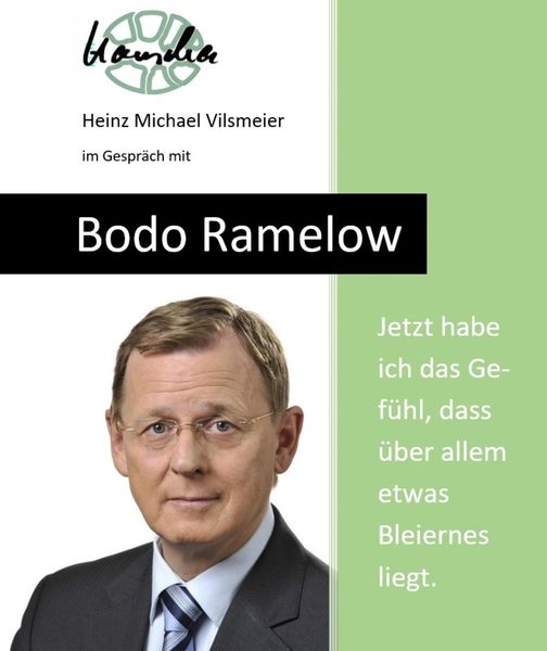 Produktbild: Bodo Ramelow: Jetzt habe ich das Gef&uuml;hl, dass &uuml;ber allem etwas Bleiernes liegt.