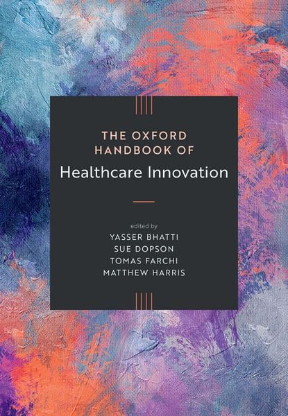 Produktbild: The Oxford Handbook of Healthcare Innovation