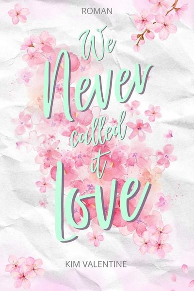 Produktbild: We Never Called It Love