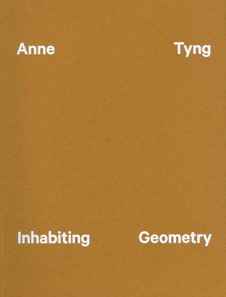 Produktbild: Anne Tyng: Inhabiting Geometry