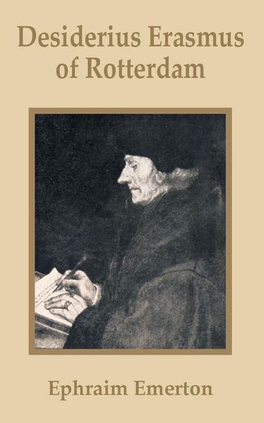 Produktbild: Desiderius Erasmus of Rotterdam