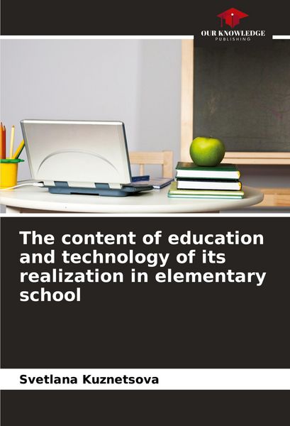 Produktbild: The content of education and technology of its realization in elementary school