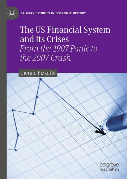 Produktbild: The US Financial System and its Crises