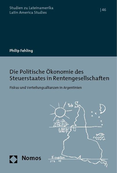 Produktbild: Die Politische &Ouml;konomie des Steuerstaates in Rentengesellschaften