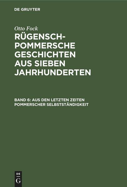 Produktbild: Aus den letzten Zeiten Pommerscher Selbstst&auml;ndigkeit