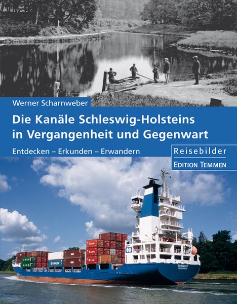 Produktbild: Die Kan&auml;le Schleswig-Holsteins in Vergangenheit und Gegenwart