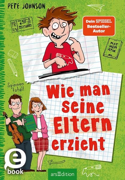 Wie man seine Eltern erzieht (Eltern 1)