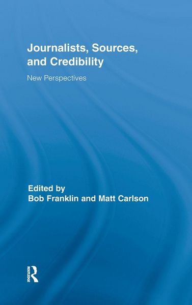 Produktbild: Journalists, Sources, and Credibility