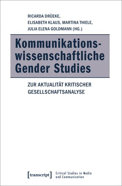 Produktbild: Kommunikationswissenschaftliche Gender Studies