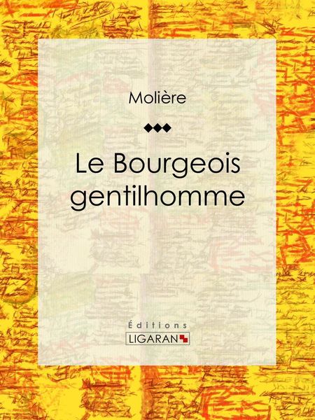 Produktbild: Le Bourgeois gentilhomme