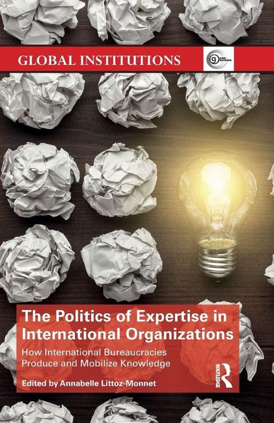 Produktbild: The Politics of Expertise in International Organizations
