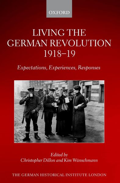 Produktbild: Living the German Revolution, 1918-19