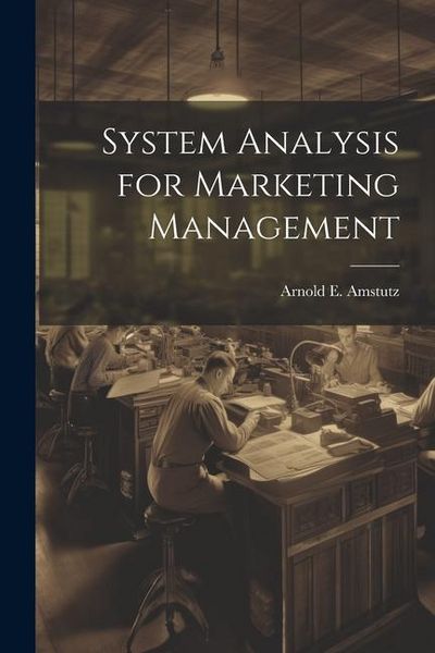 Produktbild: System Analysis for Marketing Management