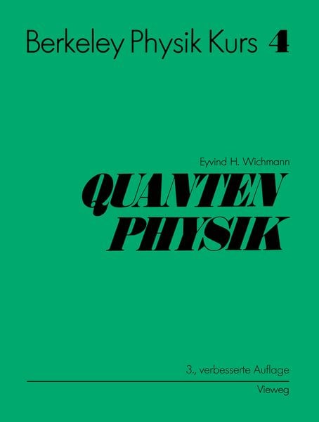 Berkeley Physik Kurs, Gebundene Ausgabe von Eyvind H. Wichmann, Springer Berlin, 9783540415725