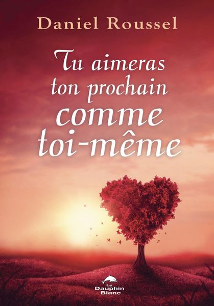 Produktbild: Tu aimeras ton prochain comme toi-m&ecirc;me