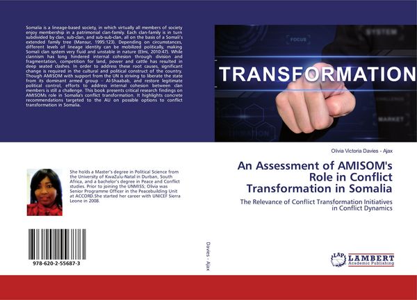 Produktbild: An Assessment of AMISOM's Role in Conflict Transformation in Somalia