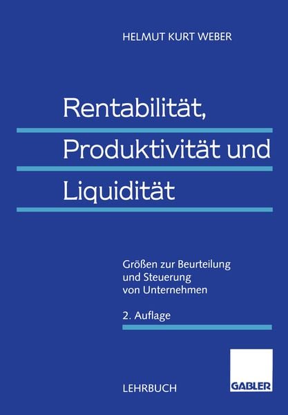 Produktbild: Rentabilit&auml;t, Produktivit&auml;t und Liquidit&auml;t