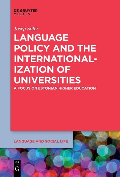 Produktbild: Language Policy and the Internationalization of Universities