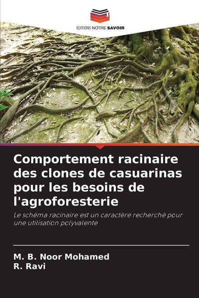 Produktbild: Comportement racinaire des clones de casuarinas pour les besoins de l'agroforesterie