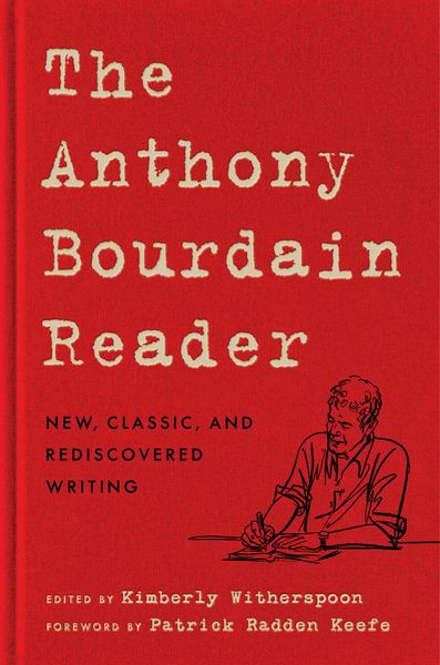 Produktbild: The Anthony Bourdain Reader