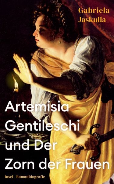 Produktbild: Artemisia Gentileschi und Der Zorn der Frauen