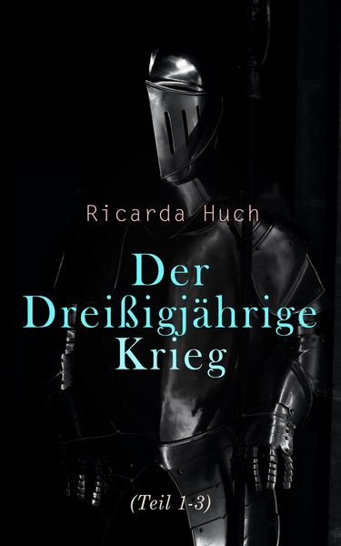 Produktbild: Der Drei&szlig;igj&auml;hrige Krieg (Teil 1-3)