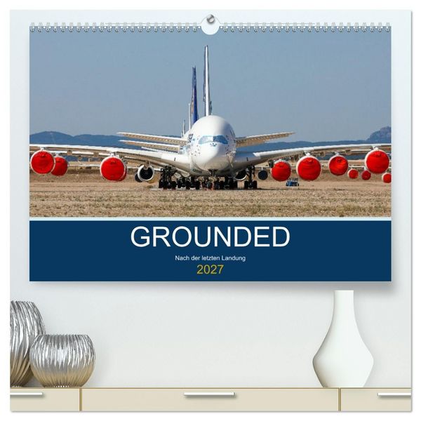Produktbild: GROUNDED (hochwertiger Premium Wandkalender 2027 DIN A2 quer), Kunstdruck in Hochglanz