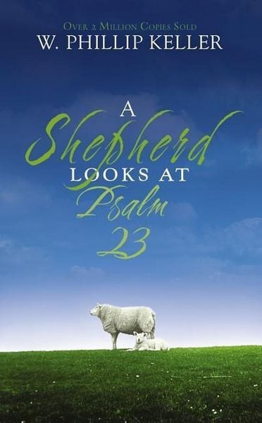 Produktbild: A Shepherd Looks at Psalm 23