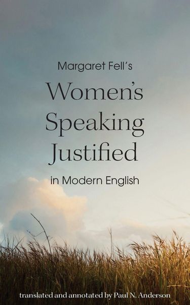 Produktbild: Margaret Fell's "Women's Speaking Justified" in Modern English