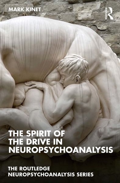 Produktbild: The Spirit of the Drive in Neuropsychoanalysis