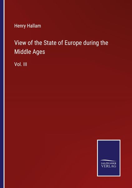 Produktbild: View of the State of Europe during the Middle Ages