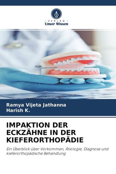 Impaktion der Eckzähne in der Kieferorthopädie