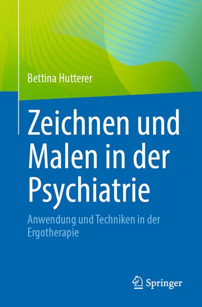 Produktbild: Zeichnen und Malen in der Psychiatrie