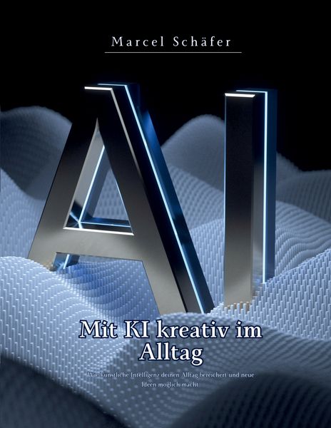 Produktbild: Mit KI kreativ im Alltag